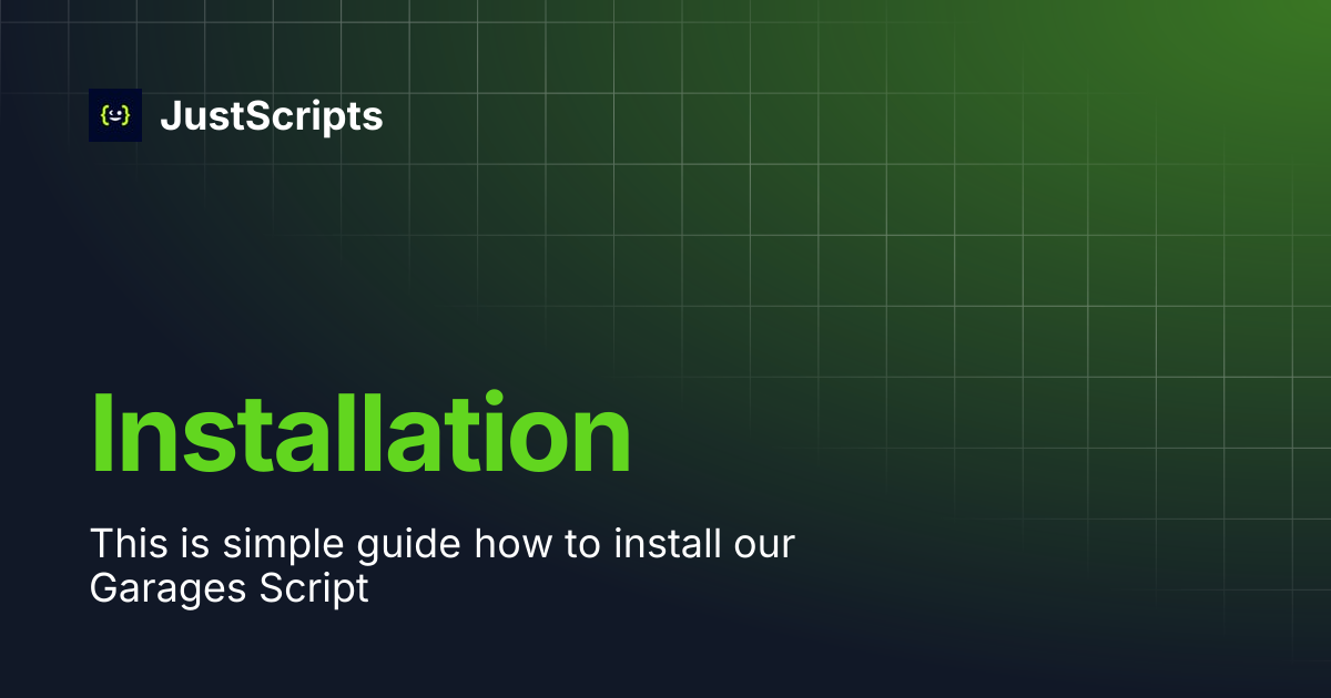Installation | JustScripts